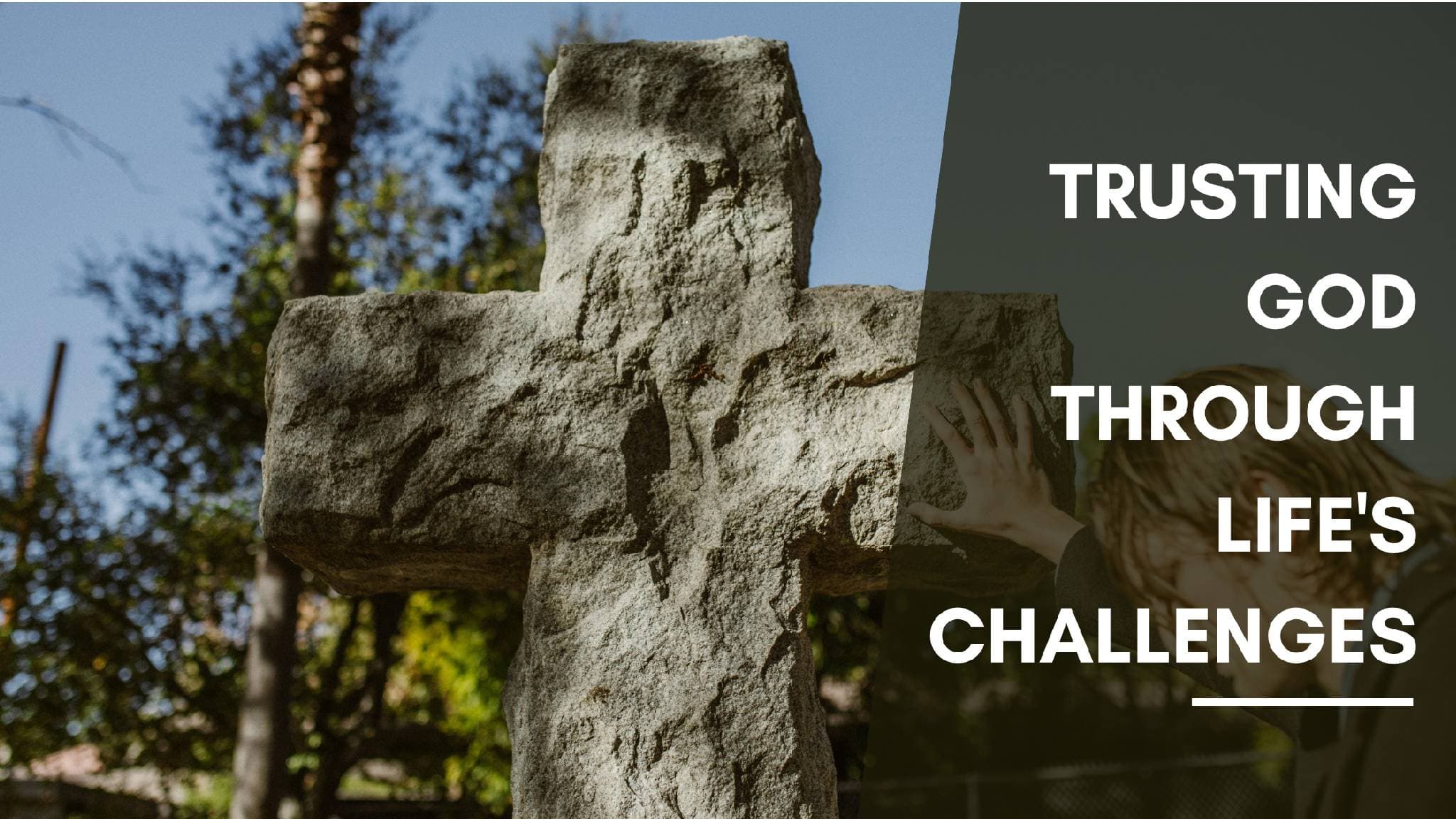 What Does It Mean to Trust in God?